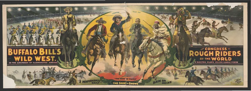 Buffalo Bill's Wild West & Congress of Rough Riders: Illuminated Arena, c.1894. By the 1890s Cody lit his arena with two electric plants and 250,000 candlepower so the show could run at night, which was a marvel then.