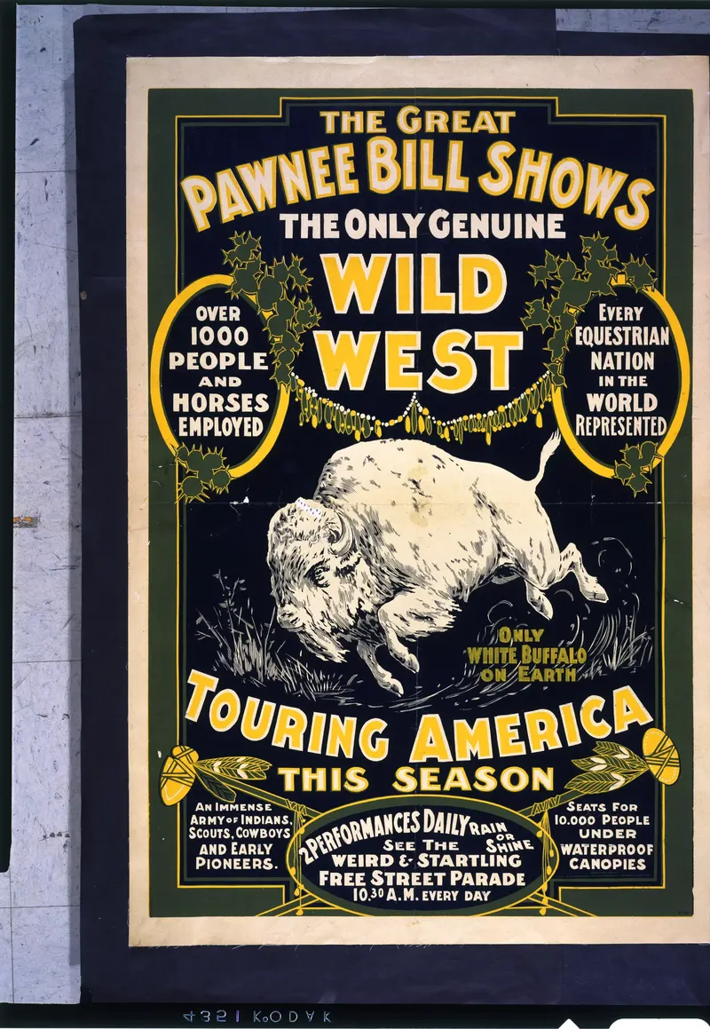 The Great Pawnee Bill Shows, 1903. Gordon 'Pawnee Bill' Lillie was Cody's biggest rival before the two merged their shows in 1908.